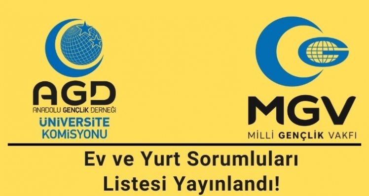 AGD - MGV, Ev ve Yurt Sorumluları Listesi Yayınlandı!